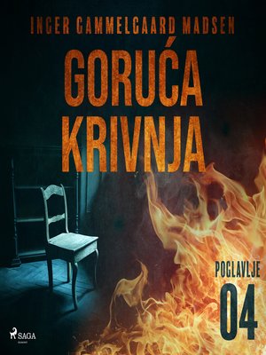 cover image of Goruća krivnja--Četvrto poglavlje